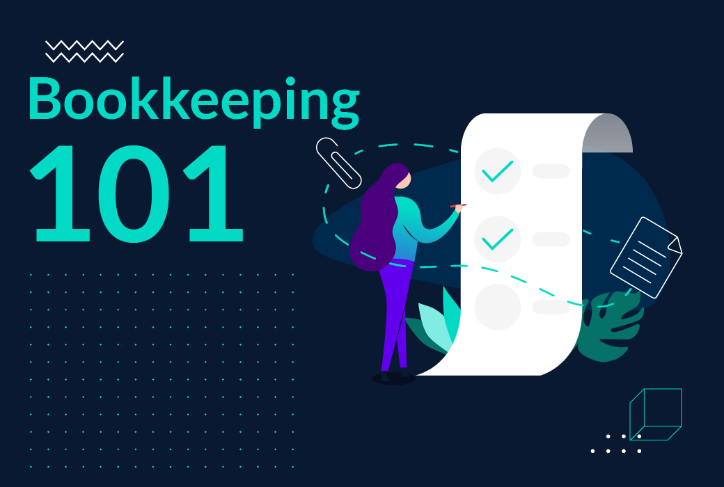 Bookkeeping 101: Essential Guide for Startup and SME