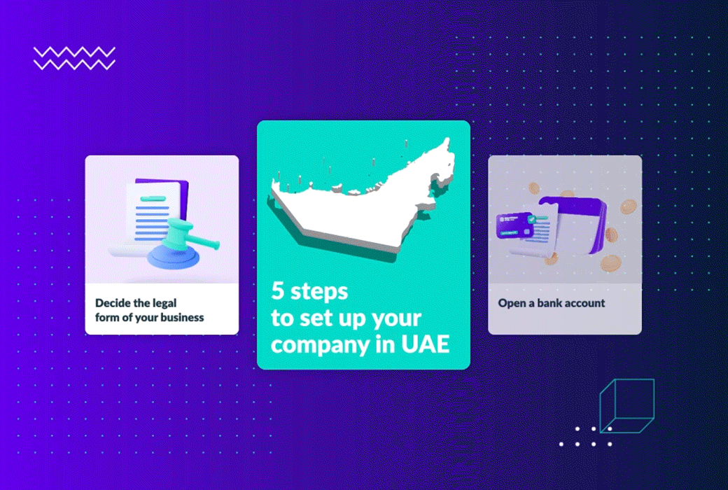 5 steps to setup your company in the UAE